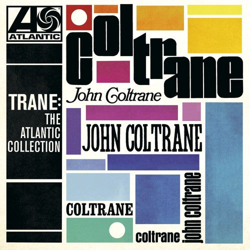 JOHN COLTRANE: TRANE - THE ATLANTIC COLLECTION