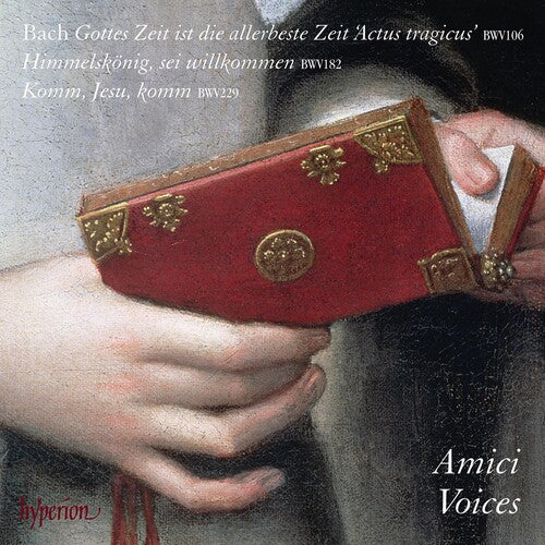 Bach: Cantatas Nos. 106 & 182 - Amici Voices
