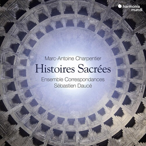 Charpentier: Histoires Sacrees - Ensemble Correspondances (2 CDs)