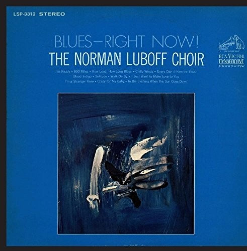 BLUES - RIGHT NOW! - Norman Luboff Choir