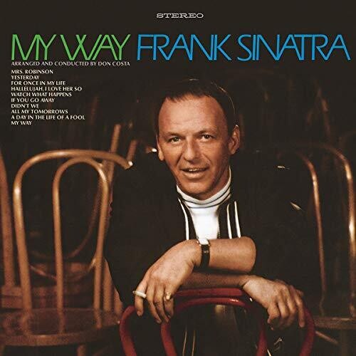 FRANK SINATRA: MY WAY (50TH ANNIVERSARY EDITION)