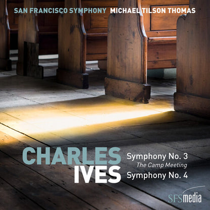IVES: SYMPHONIES NOS. 3 & 4 SELECTED AMERICAN HYMNS - San Francisco Symphony, Tilson-Thomas (Hybrid SACD)