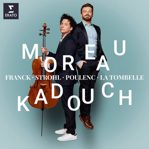FRANCK - STROHL - LA TOMBELLE - POULENC: Sonatas - Edgar Moreau, David Kadouch (2 CDs)