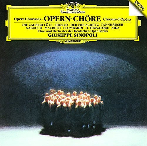 OPERA CHORUSES (SHM-CD, JAPANESE PRESSING) - SINOPOLI, DEUTSCHE OPER ORCHESTRA