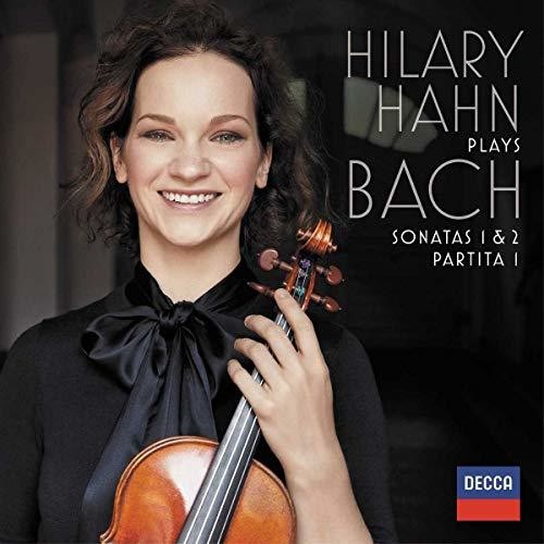 HILARY HAHN PLAYS BACH: SONATAS 1 & 2;  PARTITA 1