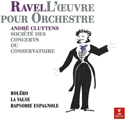 RAVEL: ORCHESTRAL WORKS - CLUYTENS, Societe des Concerts du Conservatoire (LP)