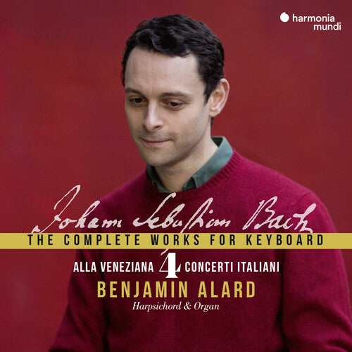 Bach: Complete Works for Keyboard, Vol. 4 (ALLA VENEZIANA) - BENJAMIN ALARD (3 CDs)