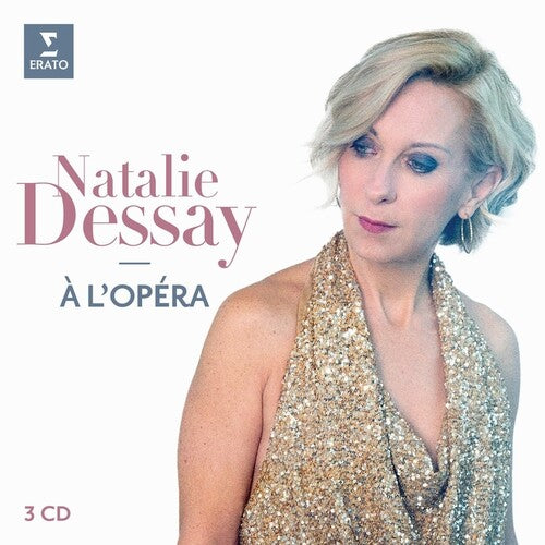 A L'Opera - Natalie Dessay (3 CDs)