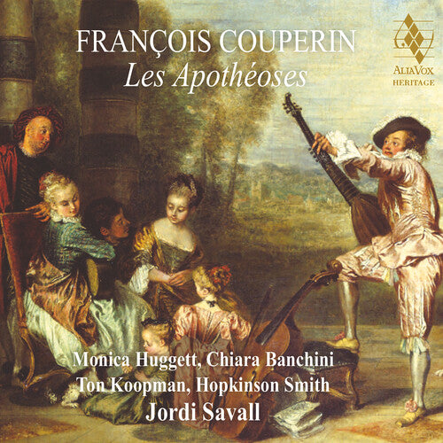 COUPERIN: Les Apothéoses - Jordi Savall, Hopkinson Smith, Monica Huggett and others (Hybrid SACD)