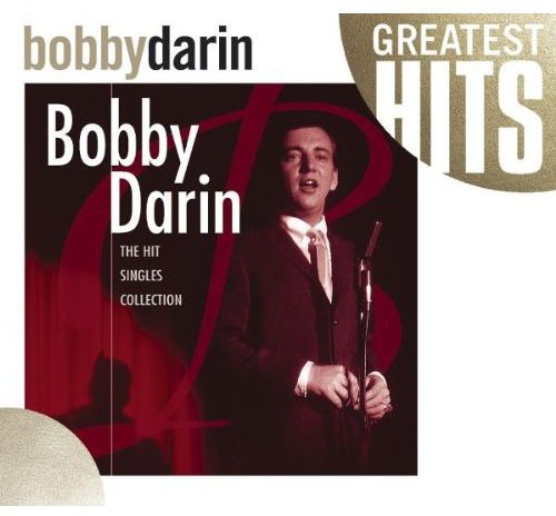 Bobby Darin: The Hit Singles Collection