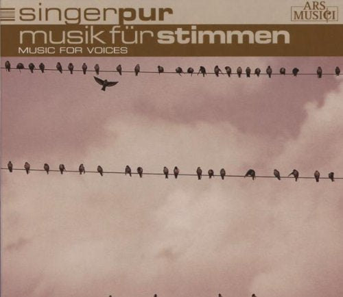 MUSIK FUR STIMMEN (MUSIC FOR VOICES): SINGER PUR
