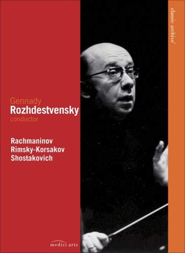 Gennady Rozhdestvensky (performing RACHMANINOV, SHOSTAKOVICH, RIMSKY-KORSAKOV): Classic Archive (DVD)