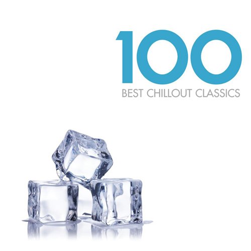 100 BEST CHILLOUT CLASSICS (6 CDS)