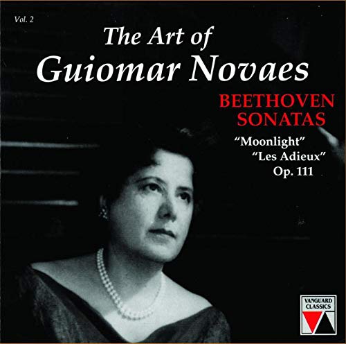 ART OF GUIOMAR NOVAES, VOLUME 2: BEETHOVEN SONATAS