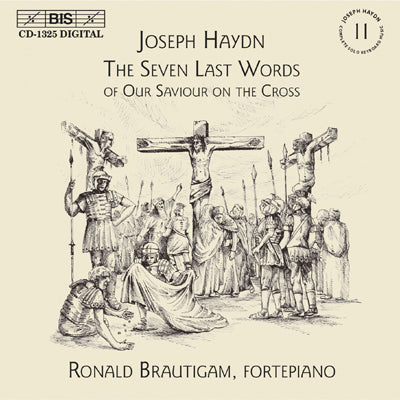 HAYDN: The Seven Last Words of Christ on The Cross - Ronald Brautigam