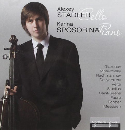 ALEXEY STADLER CELLO;  KARINA SPOSOBINA, PIANO