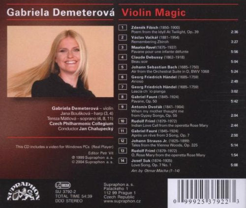 Violin Magic (FIBICH/VACKAR/RAVEL/DEBUSSY/HANDEL) - Gabriela Demeterova, Czech Philharmonic Collegium