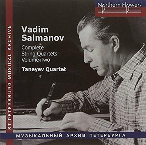 SALMANOV: COMPLETE STRING QUARTETS, VOLUME 2