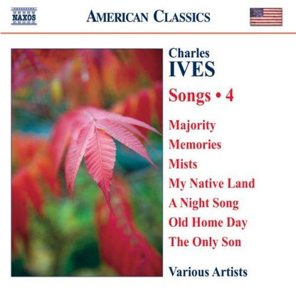 IVES: SONGS, VOLUME 4