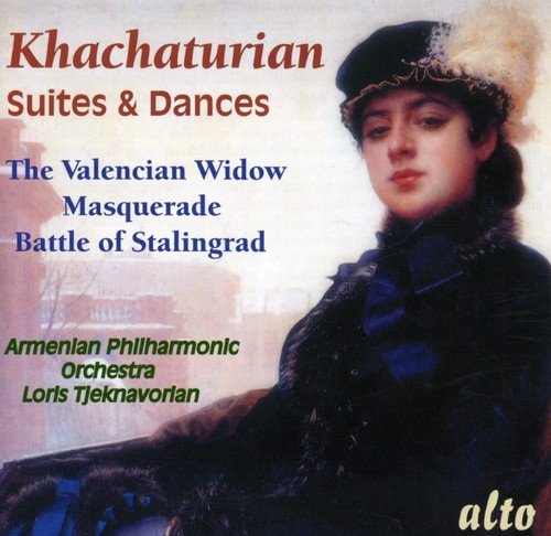 KHATCHATURIAN: SUITES & DANCES;  VALENCIAN WIDOW: MASQUERADE - ARMENIAN PHILHARMONIC, TJEKNAVORIAN