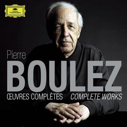 PIERRE BOULEZ: COMPLETE WORKS/OEUVRES COMPLÈTES (13 CDs)