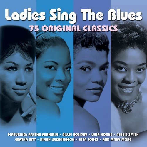 LADIES SING THE BLUES - Billie Holiday, Bessie Smith, Eartha Kitt, Dinah Washington, Etta Jones (3 CDs)