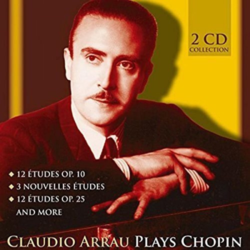 CLAUDIO ARRAU Plays CHOPIN (2 CDS)