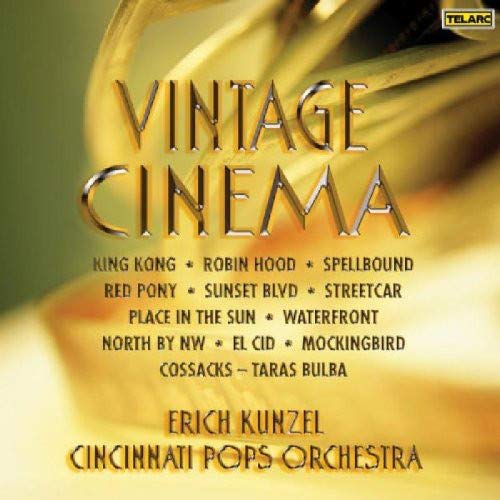 VINTAGE CINEMA - Erich Kunzel, Cincinnati Pops Orchestra (Hybrid SACD)