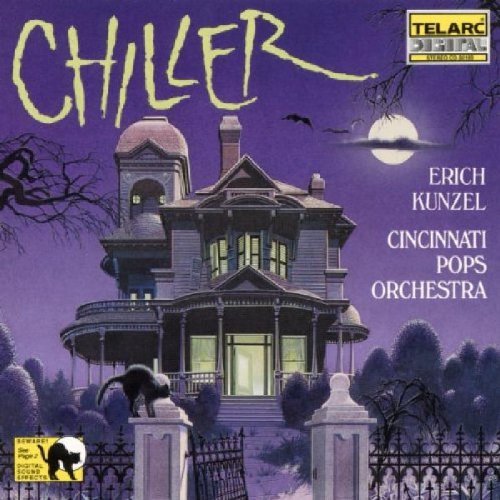 CHILLER - Erich Kunzel, Cincinnati Pops Orchestra