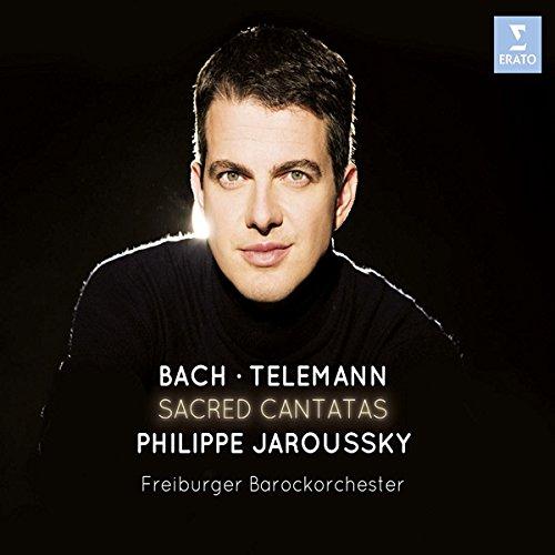 BACH & TELEMANN: Sacred Cantatas - Philippe Jaroussky, Freiberger Barockorchester