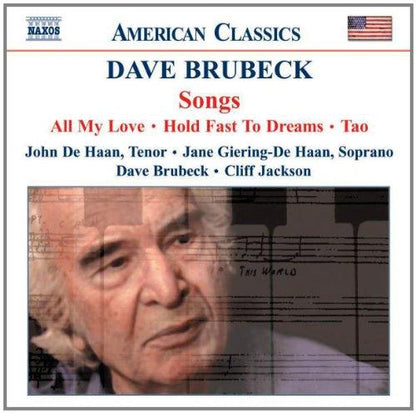 BRUBECK: SONGS - JOHN DE HAAN, JANE GIERING, DAVE BRUBECK & CLIFF JACKSON