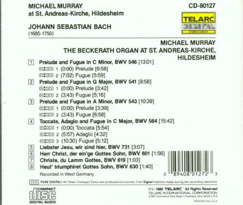 BACH: ORGAN WORKS - MICHAEL MURRAY (The Organ at St. Andreas-Kirche, Hildesheim)