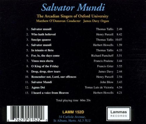 Salvator Mundi: Music for Lent and Passiontide - The Arcadian Singers of Oxford University, Matthew O'Donovan, James Davy (organ)