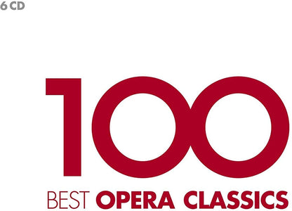 100 BEST OPERA CLASSICS (6 CDS)