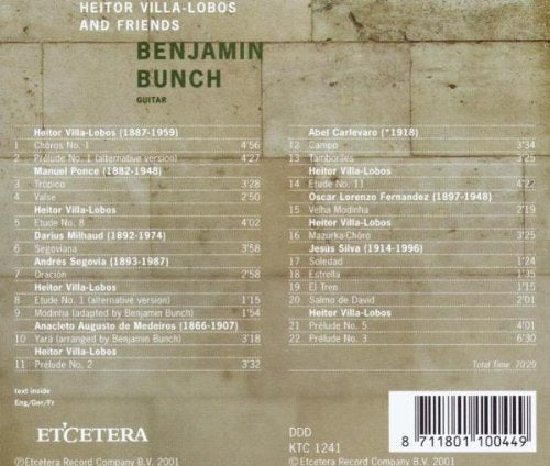 Villa-Lobos and Friends - Benjamin Bunch, guitar