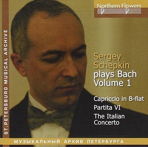 SERGEI SCHEKPKIN PLAYS BACH, VOLUME 1