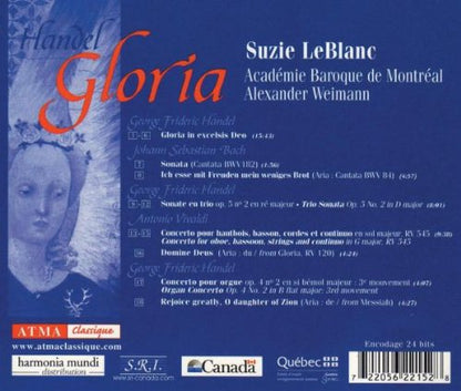 Handel: Gloria; Works by Bach & Vivaldi: LeBlanc/Weimann/Académie Baroque de Montréal