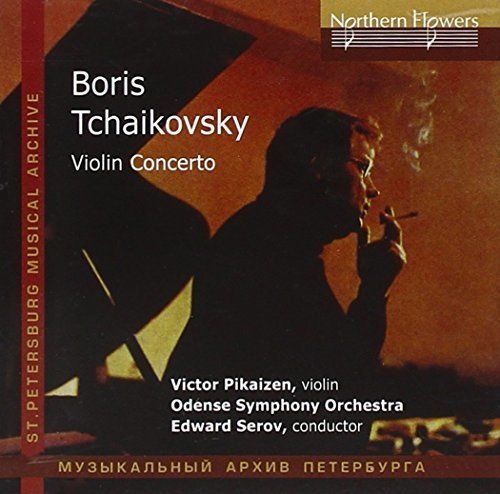 TCHAIKOVSKY, BORIS: VIOLIN CONCERTO - PIKAIZEN, ODENSE SYMPHONY ORCHESTRA, SEROV
