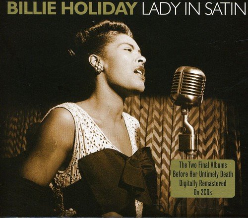 BILLIE HOLIDAY: LADY IN SATIN (2 CDs)