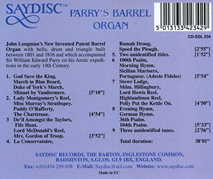 Parry's Barrel Organ: John Longman's New Invented Patent Barrel Organ with Bells, Drum & Triangle
