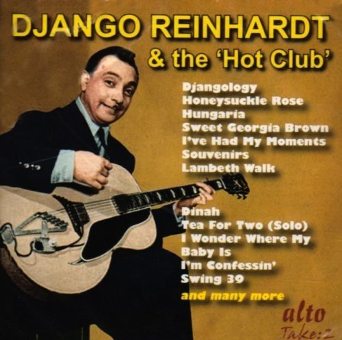 DJANGO REINHARDT & THE HOT CLUB