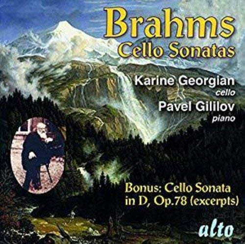 BRAHMS: CELLO SONATAS - KARINE GEORGIAN, PAVEL GILILOV