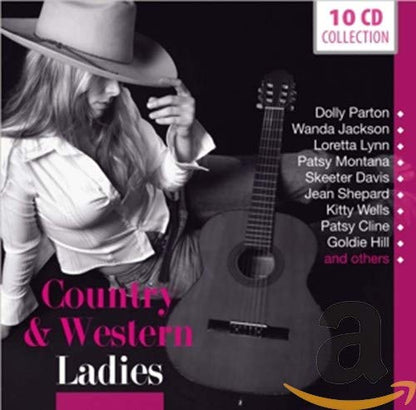 COUNTRY & WESTERN LADIES - PARTON, CLINE, WELLS, LYNN AND MORE (10 CDS)
