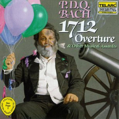 P.D.Q. BACH: 1712 OVERTURE and Other Musical Assaults