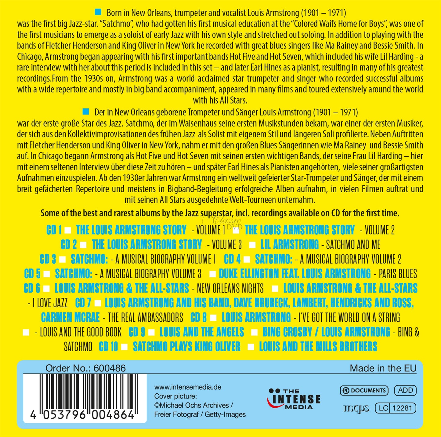 LOUIS ARMSTRONG: CLASSICS & RARITIES - MILESTONES OF A JAZZ LEGEND (10 CDS)