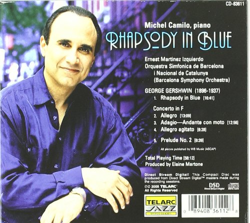 Gershwin: Rhapsody In Blue, Piano Concerto in F - Michel Camilo, Barcelona Symphony Orchestra