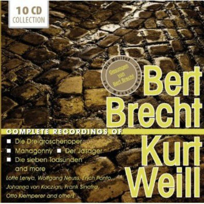 BERTOLT BRECHT & KURT WEILL: COMPLETE RECORDINGS (10 CDS)