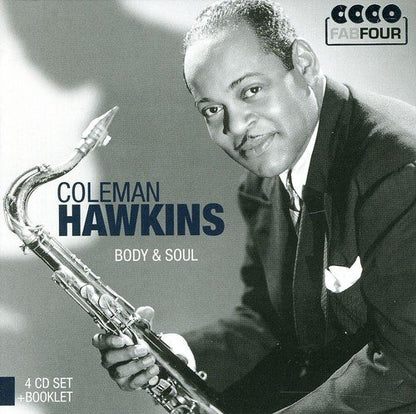 COLEMAN HAWKINS: BODY & SOUL (4 CDS)