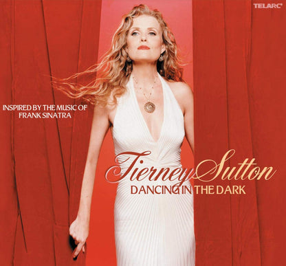TIERNEY SUTTON: DANCING IN THE DARK - Inspired by Frank Sinatra