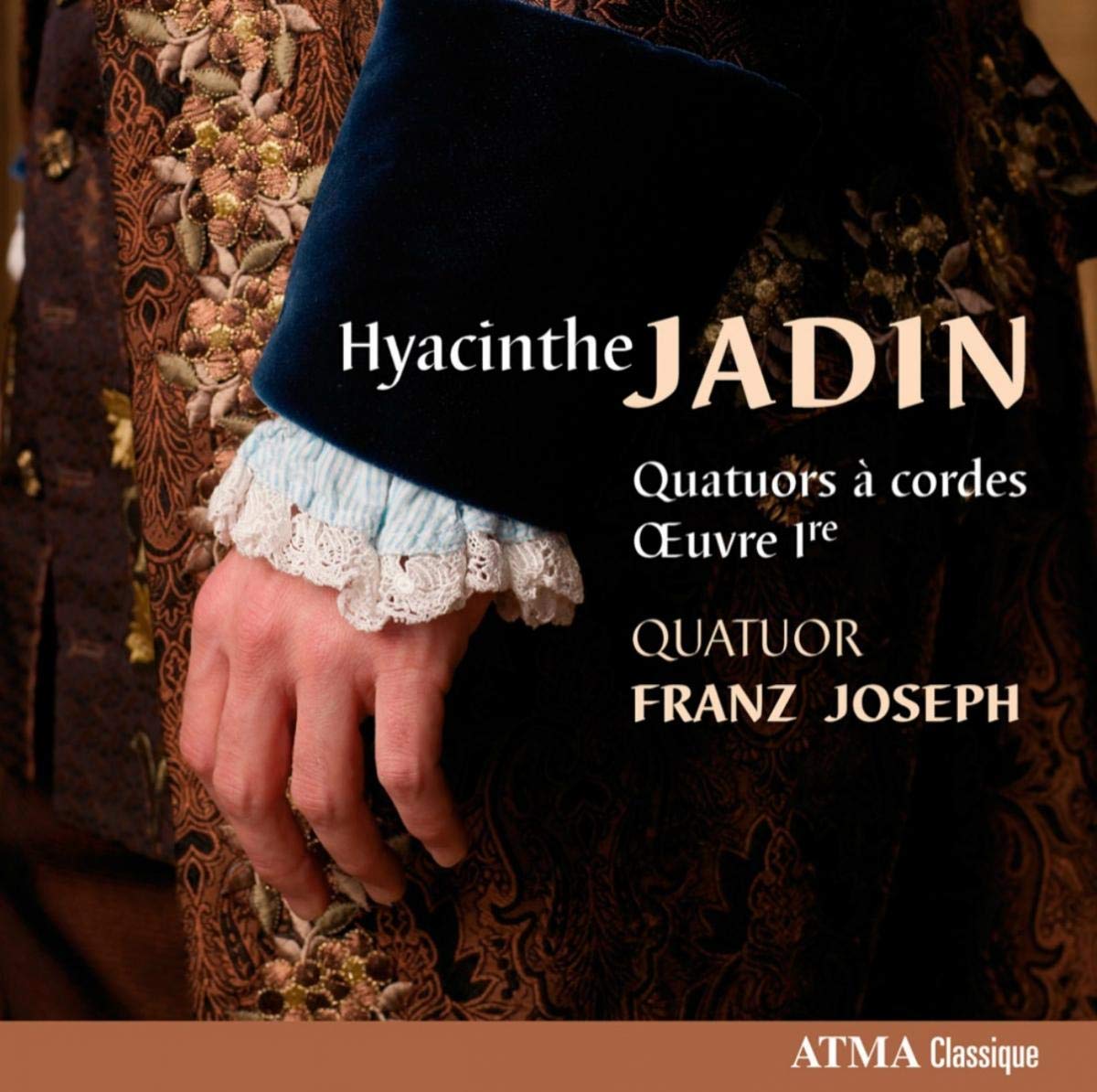 JADIN: String Quartets, Op. 1 - Quatuor Franz Joseph